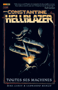 Hellblazer/John Constantine : Toutes ses machines [2007]