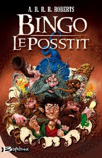 Bingo le Posstit [2007]