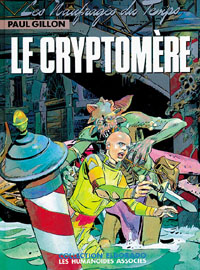 Les Naufragés du Temps : Le Cryptomère #10 [1980]