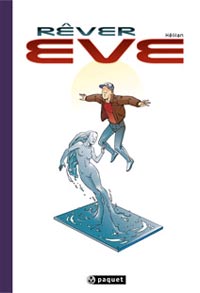 Rêver Eve #1 [2006]