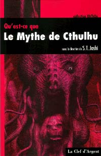 Qu'est-ce que le Mythe de Cthulhu?