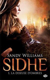 Sidhe : La diseuse d'ombre #1 [2013]