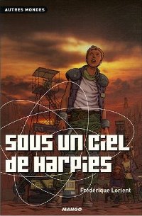 Sous un ciel de harpies