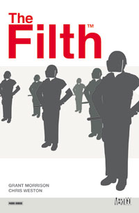 The Filth [2007]