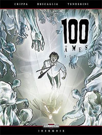 100 Âmes : Le Traitre #3 [2007]