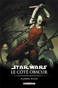 Star Wars : Le Côté Obscur : Aurra Sing #8 [2007]