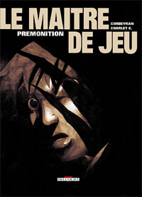 Le Maître de jeu : Prémonition #2 [2001]