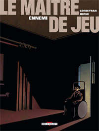 Le Maître de jeu : Ennemi #5 [2007]