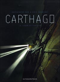 Carthago : Le lagon de Fortuna Tome 1 [2007]