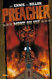 Preacher : Mort ou vif - Intégrale 1 [2007]