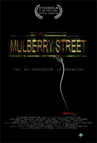 Mulberry Street [2009]