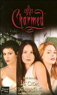 Charmed : Le Choix de la reine #30 [2007]