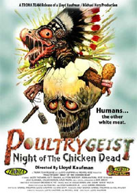 Poultrygeist [2007]