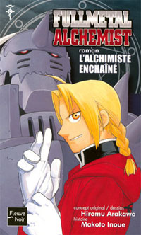 Fullmetal Alchemist : L'Alchimiste enchainé #2 [2006]