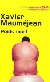 Poids Mort [2007]