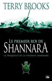 Les Préquelles de Shannara : Le premier Roi de Shannara #1 [2007]