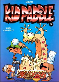 Kid Paddle : Alien Chantilly #5 [1999]