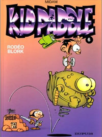 Kid Paddle : Rodéo Blork #6 [2000]