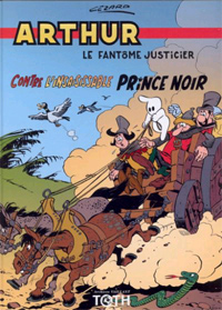 Arthur contre l'insaisissable Prince noir #4