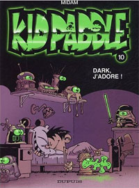 Kid Paddle : Dark, j'adore #10 [2005]