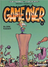 Kid Paddle : Game Over: Blork Raider #1 [2004]