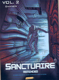 Sanctuaire reminded : Damnés #2 [2007]