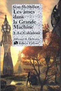 Les Âmes dans la grande machine : Le Calculateur #1 [2003]