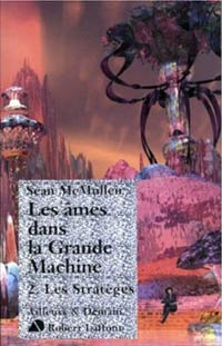 Les Âmes dans la grande machine : Les Stratèges #2 [2004]