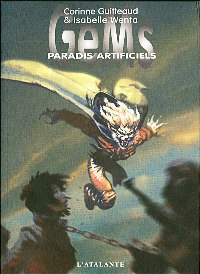 Gems : Paradis Artificiels #2 [2007]