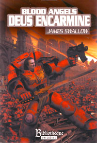 Warhammer 40 000 : Blood Angels : Deus Encarmine #1 [2007]