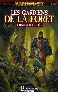 Warhammer : Les Gardiens de la forêt [2007]