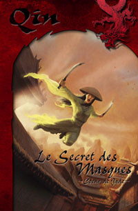 Qin : Coeur de Jade: Le secret des masques #1 [2007]