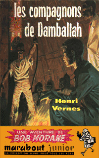 Bob Morane : Les compagnons de Damballah #28 [1958]