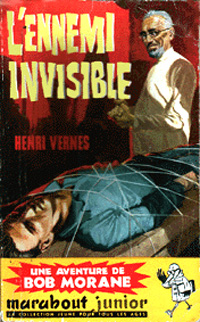 Bob Morane : L'ennemi invisible #36 [1959]