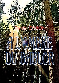 Le Bablor : L'Ombre du Bablor #1 [2005]