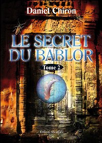 Le Bablor : Le Secret du Bablor #2 [2007]