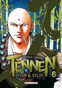 Tennen pur et dur #6 [2007]