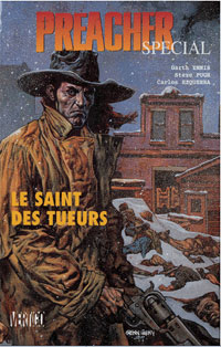 Preacher : Le Saint des Tueurs - édition spéciale #1 [1998]