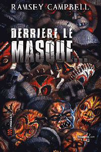 Derrière le masque - édition Prémium