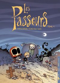 Les Passeurs #1 [2007]