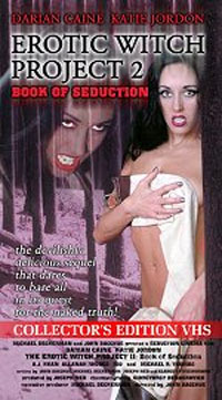 The Erotic Witch Project : Erotic Witch Project 2: Book of Seduction #2 [2000]
