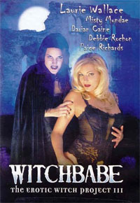 Witchbabe: The Erotic Witch Project 3 [2002]