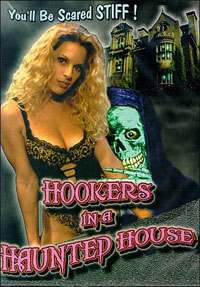 Hookers In A Haunted House [1999]