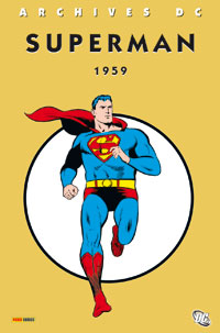 Superman l'Intégrale : Archives DC Superman 1959 #2 [2007]