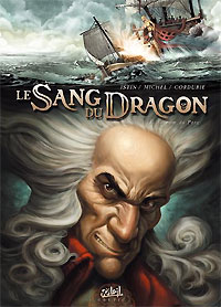 Le Sang du dragon : Au nom du père #3 [2007]