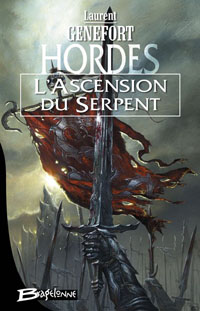 Hordes : L'Ascension du Serpent #1 [2007]