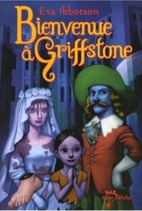 Bienvenue à Griffstone