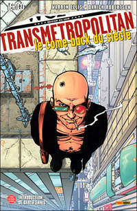 Transmetropolitan : Le Come Back du siècle : Transmetropolitan