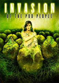 Invasion of the Pod People