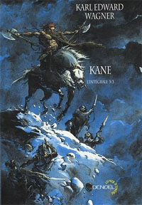 Kane, l'intégrale 3/3 [2009]